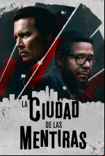 pelicula Ciudad de mentiras