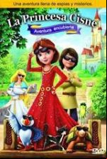 pelicula La Princesa Cisne: Aventura Encubierta