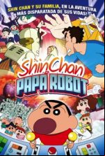 pelicula Shin Chan: Papá Robot
